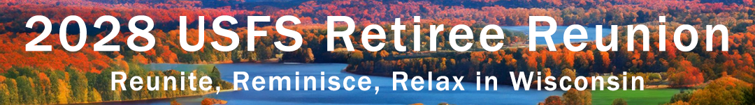 2028 USFS Retiree Reunion banner